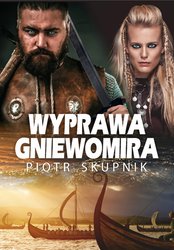 : Wyprawa Gniewomira - ebook