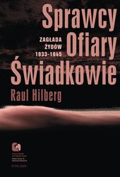 : Sprawcy. Ofiary. Świadkowie. Zagłada Żydów 1933-1945 - ebook