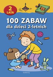 : 100 zabaw dla dzieci 2-letnich - ebook