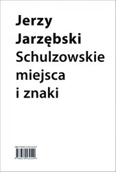 : Schulzowskie miejsca i znaki - ebook
