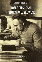 : Józef Piłsudski historyk wojskowości - ebook