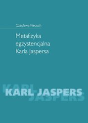 : Metafizyka egzystencjalna Karla Jaspersa - ebook