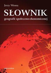 : Słownik geografii społeczno-ekonomicznej - ebook