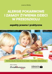 : Alergie pokarmowe i zasady żywienia dzieci w przedszkolu - aspekty prawne i praktyczne - ebook