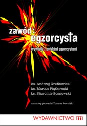 : Zawód egzorcysta. Wywiady z polskim egzorcystami - ebook