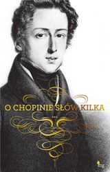 : O Chopinie słów kilka - ebook