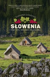 : Słowenia. Mały kraj wielkich odległości - ebook