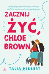 : Zacznij żyć, Chloe Brown - ebook