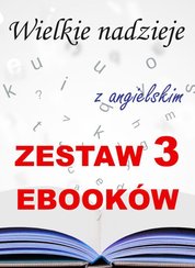 : 3 ebooki: Wielkie nadzieje z angielskim. Literacki kurs językowy. - ebook