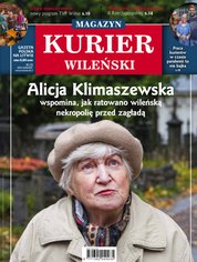 : Kurier Wileński (wydanie magazynowe) - e-wydanie – 5/2021