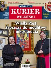 : Kurier Wileński (wydanie magazynowe) - e-wydanie – 7/2021