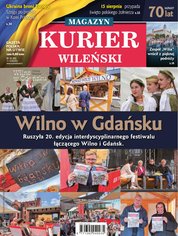 : Kurier Wileński (wydanie magazynowe) - e-wydanie – 32/2023