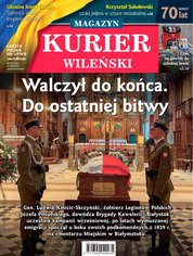 : Kurier Wileński (wydanie magazynowe) - e-wydanie – 35/2023