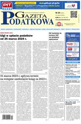 : Gazeta Podatkowa - e-wydanie – 24/2024